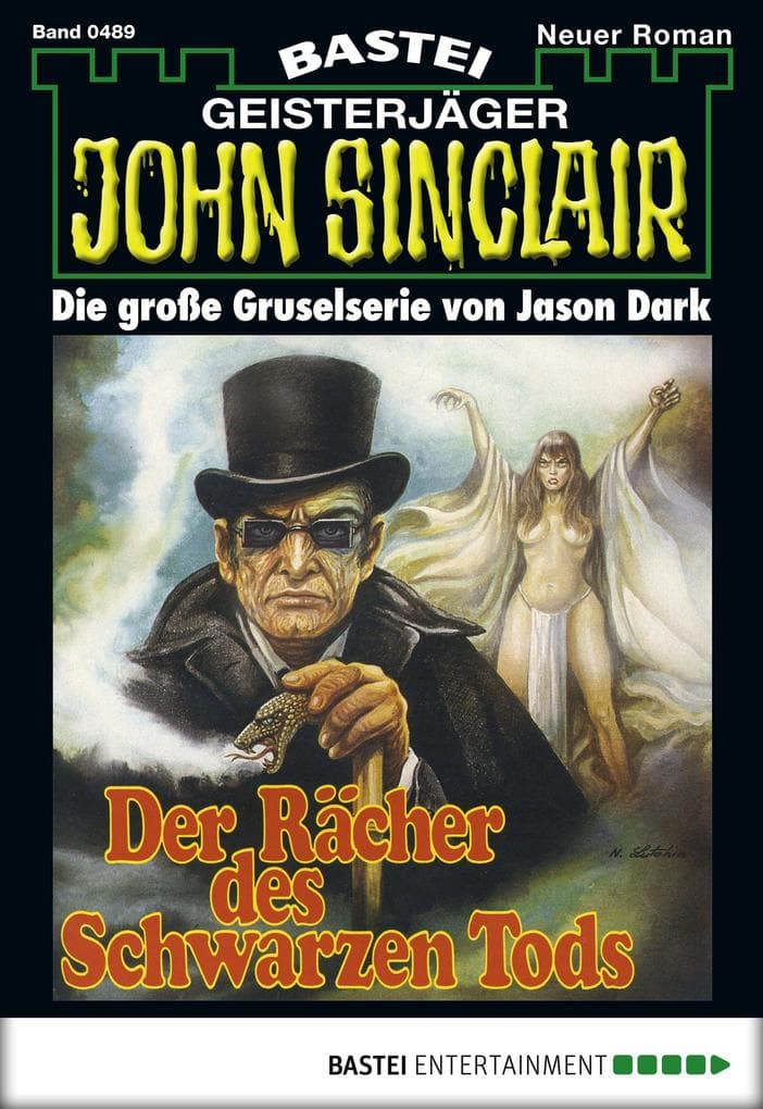 John Sinclair 489: Der Rächer des Schwarzen Tods