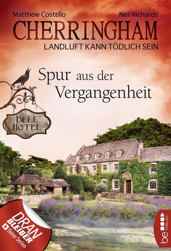 Cherringham - Spur aus der Vergangenheit: Landluft kann tödlich sein