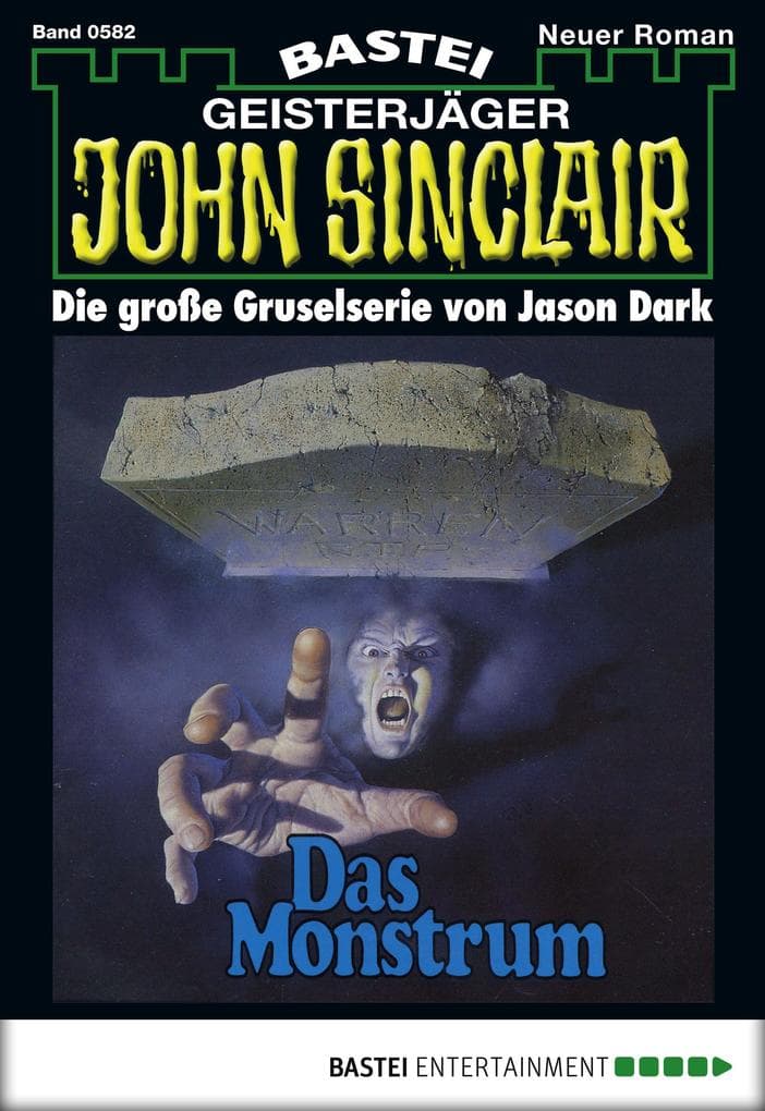 John Sinclair 582: Das Monstrum