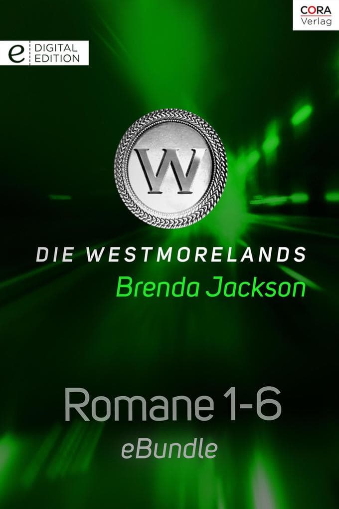Die Westmorelands - Romane 1-6: eBundle