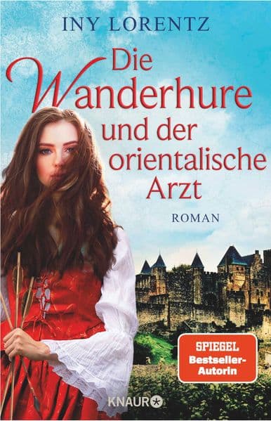 Die Wanderhure und der orientalische Arzt: Roman