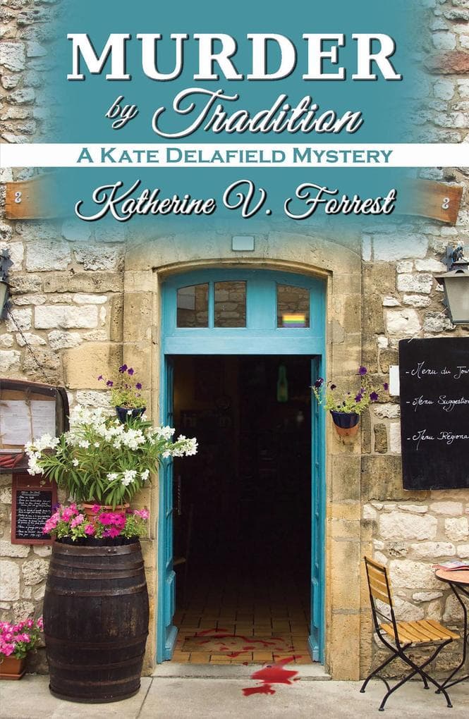 Murder by Tradition (A Kate Delafield Mystery, #4)