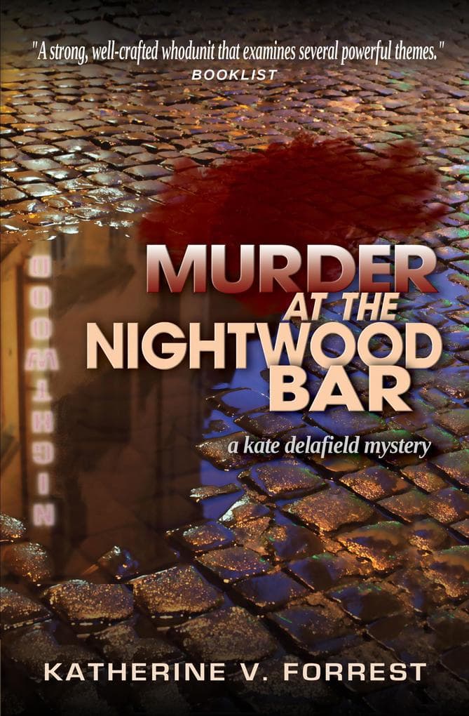 Murder at the Nightwood Bar (A Kate Delafield Mystery, #2)