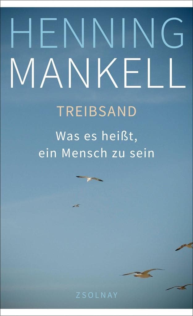 Treibsand: Was es heißt, ein Mensch zu sein