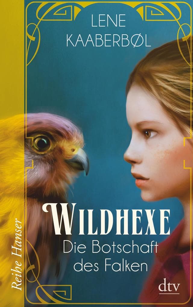 Wildhexe 02 - Die Botschaft des Falken: Roman