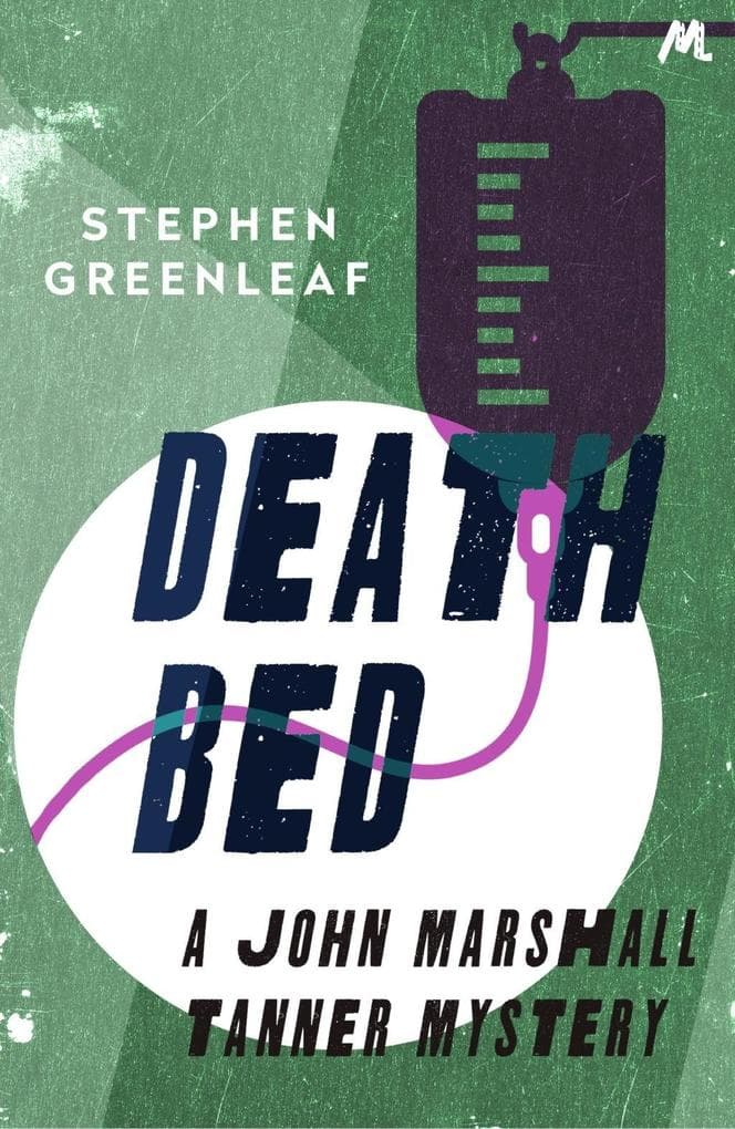 Death Bed: John Marshall Tanner Investigation 2