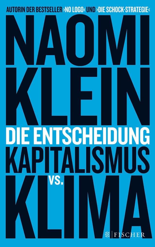 Die Entscheidung: Kapitalismus vs. Klima