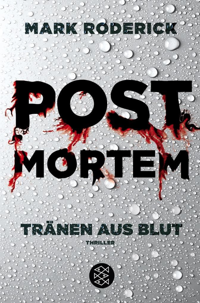 Post Mortem - Tränen aus Blut: Thriller