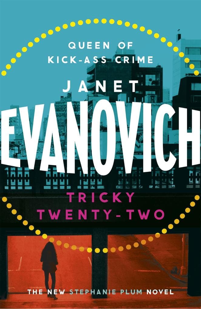 Tricky Twenty-Two: A sassy and hilarious mystery of crime on campus