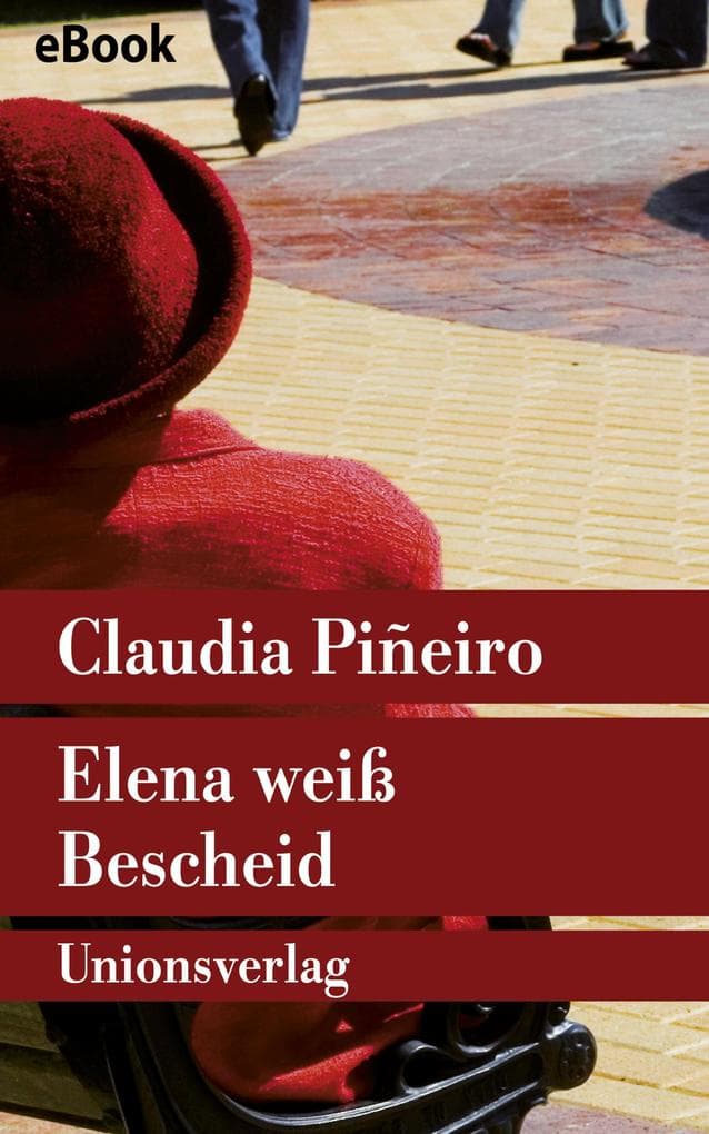 Elena weiß Bescheid: Roman
