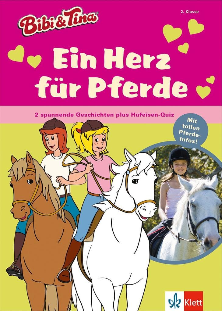 Bibi & Tina - Ein Herz für Pferde: 2 spannende Geschichten plus Hufeisenquiz. Erstleser 2. Klasse