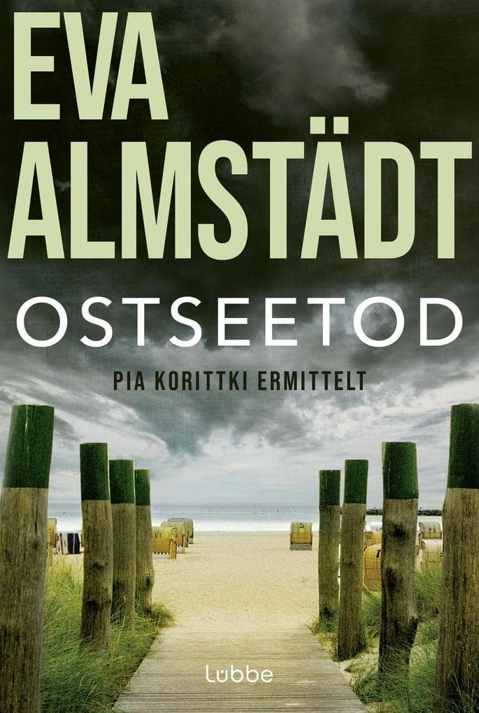 Ostseetod: Pia Korittkis elfter Fall. Kriminalroman