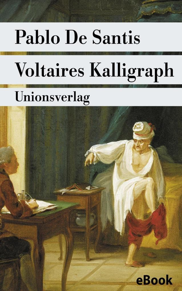 Voltaires Kalligraph: Roman