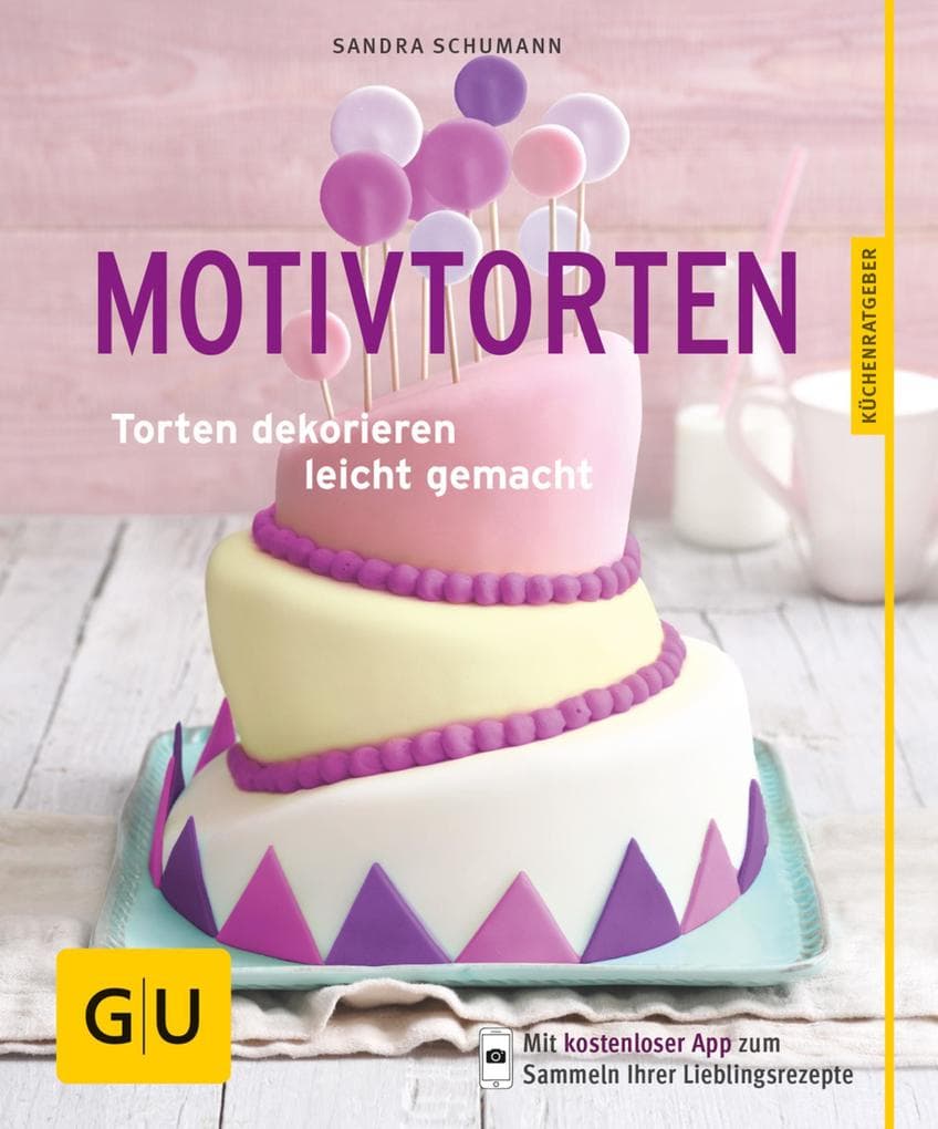 Motivtorten: Torten dekorieren leicht gemacht