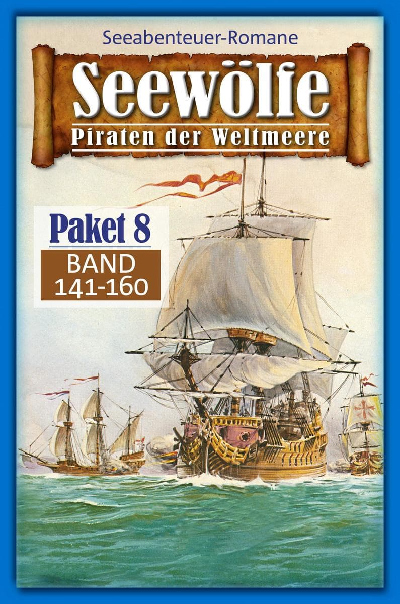Seewölfe Paket 8: Seewölfe - Piraten der Weltmeere, Band 141 bis 160