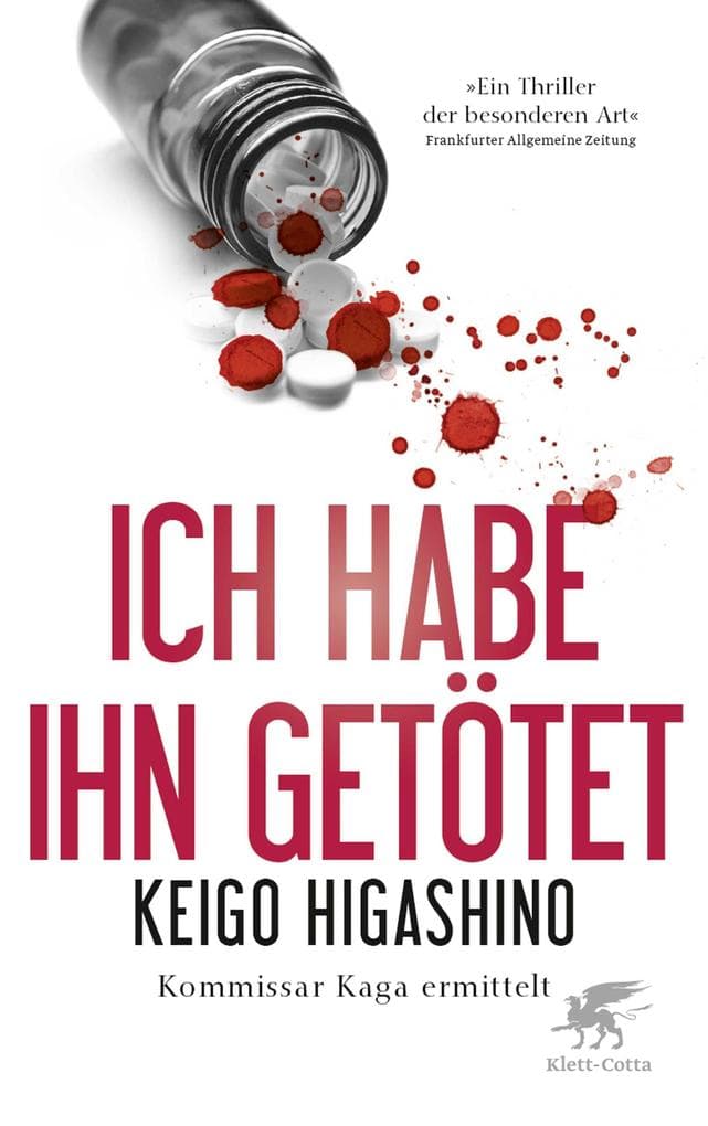 Ich habe ihn getötet: Kommissar Kaga ermittelt