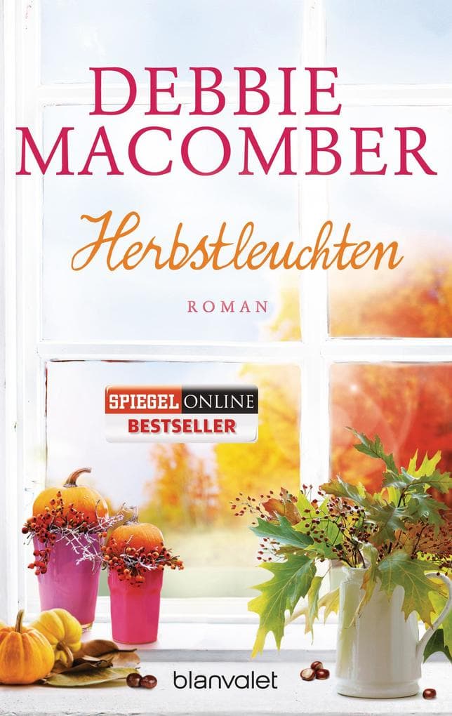 Herbstleuchten: Roman. Deutsche Erstausgabe