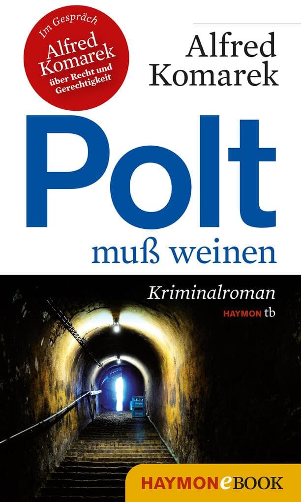 Polt muß weinen: Kriminalroman