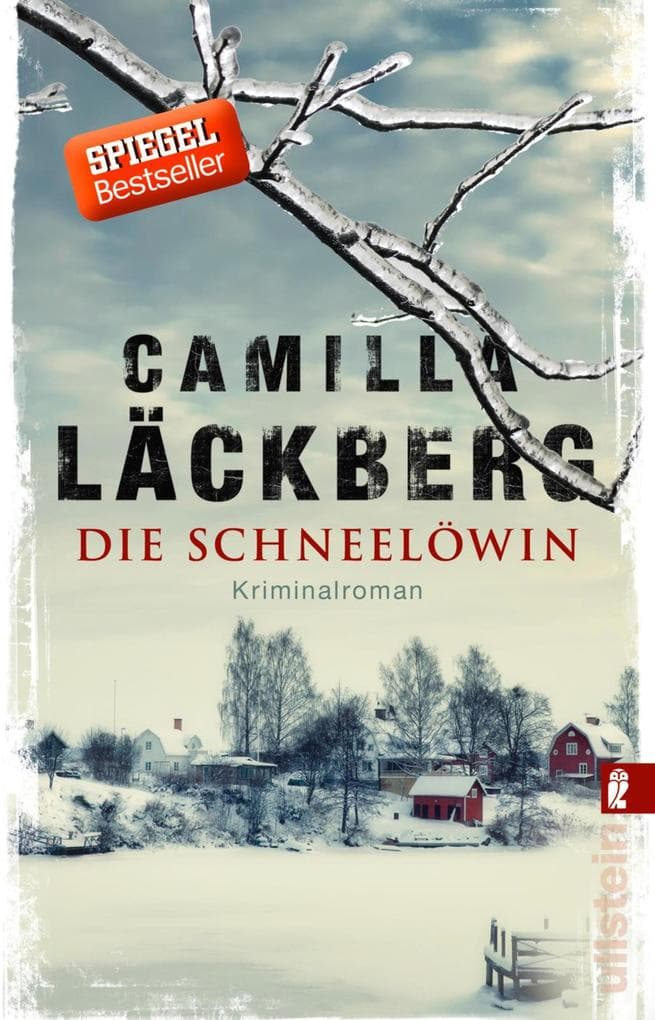 Die Schneelöwin: Erica Falck ermittelt