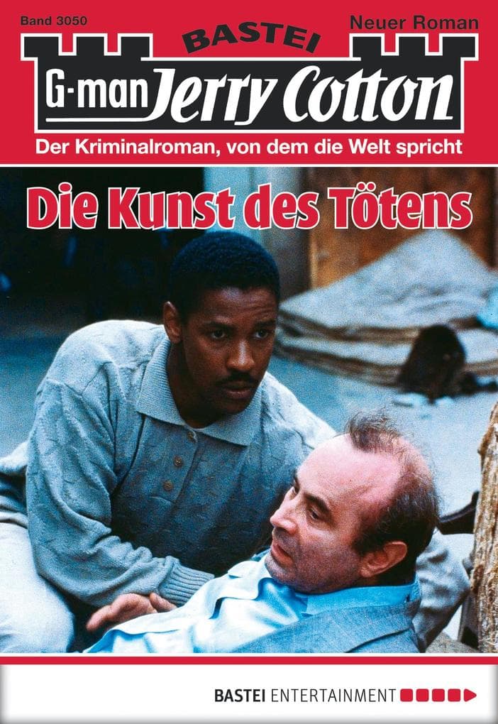 Jerry Cotton 3050: Die Kunst des Tötens