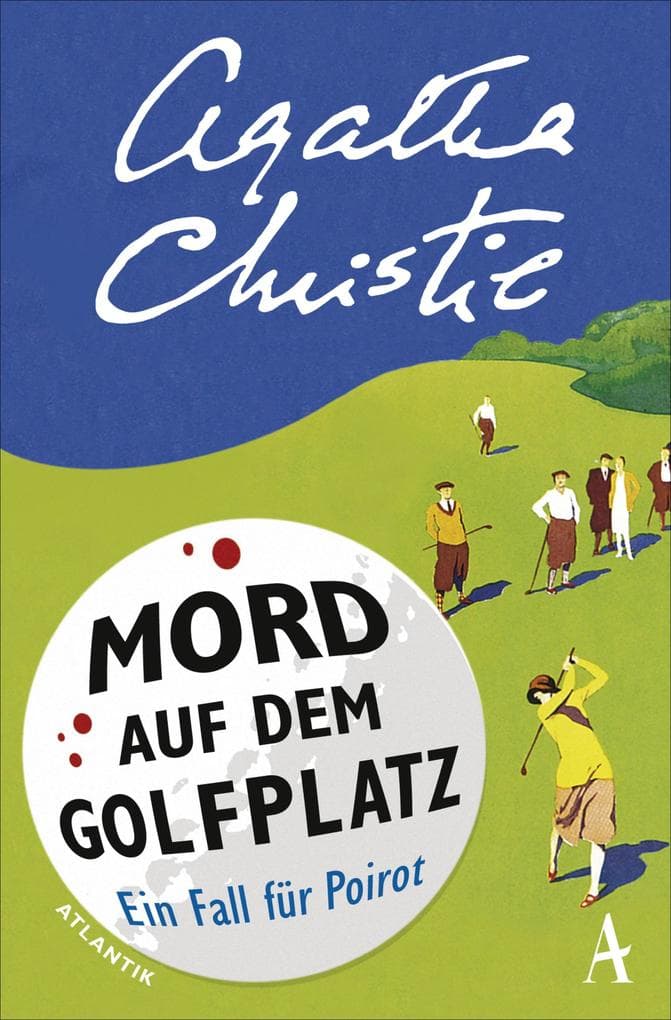Mord auf dem Golfplatz: Ein Fall für Hercule Poirot (Fall 2)
