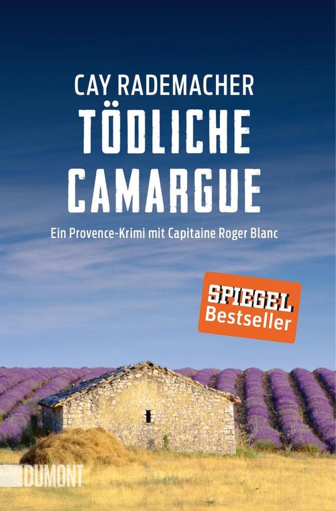Tödliche Camargue: Ein Provence-Krimi mit Capitaine Roger Blanc 02