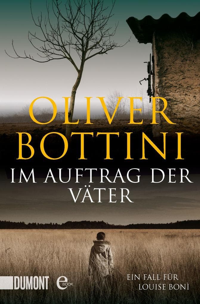 Im Auftrag der Väter: Ein Fall für Louise Bonì