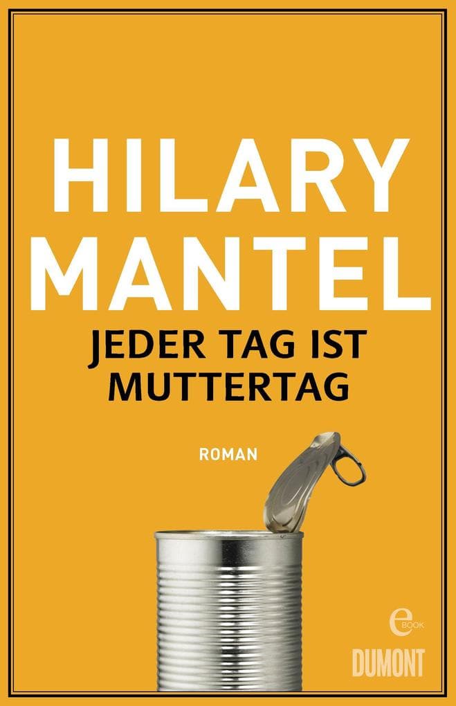 Jeder Tag ist Muttertag: Roman