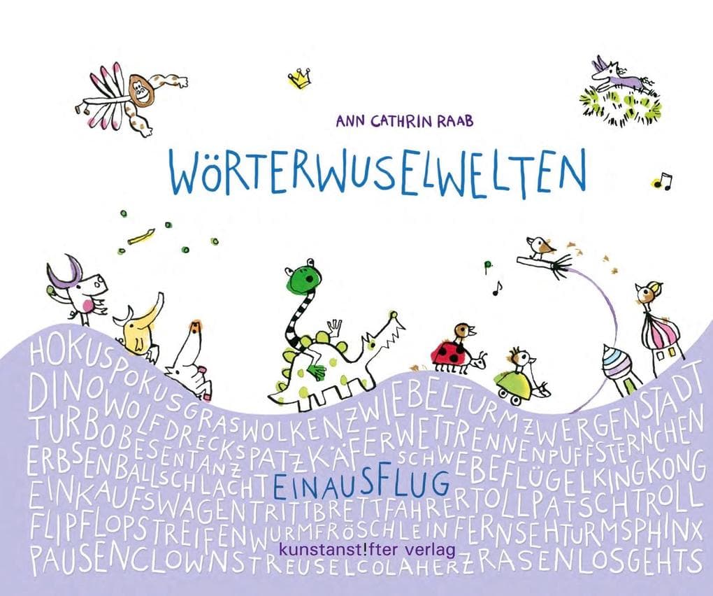 Wörterwuselwelten: Ein Ausflug