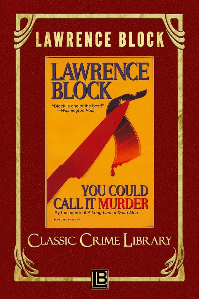 You Could Call It Murder (The Classic Crime Library, #12)