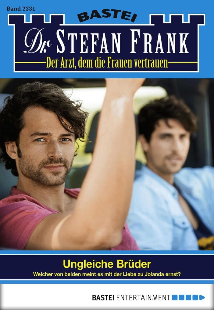 Dr. Stefan Frank 2331: Ungleiche Brüder