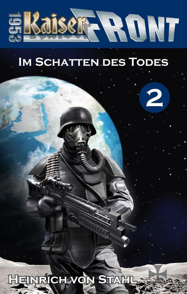 Im Schatten des Todes: Kaiserfront 1953, Band 2
