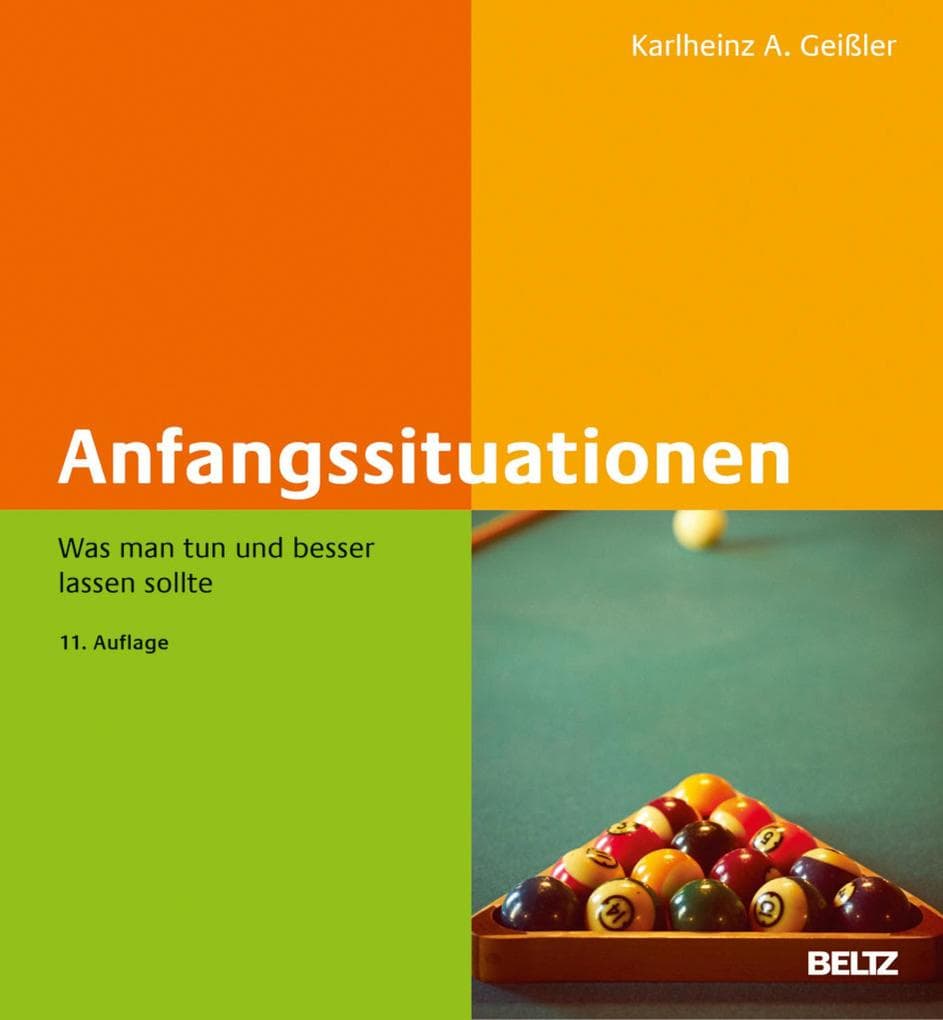 Anfangssituationen: Was man tun und besser lassen sollte