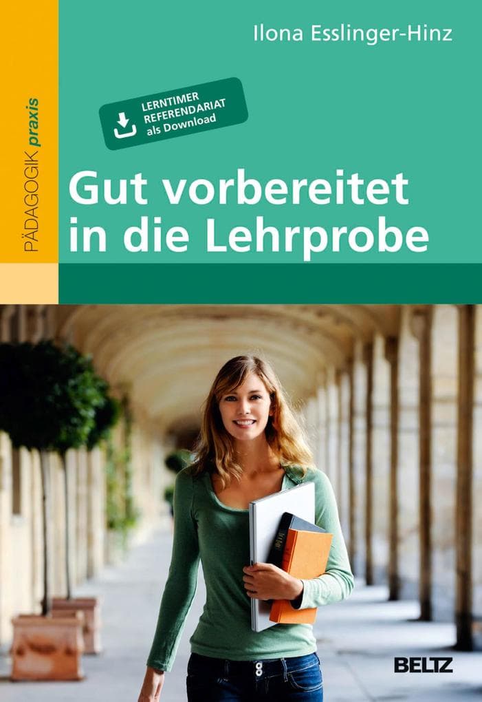 Gut vorbereitet in die Lehrprobe: Mit Lerntimer Referendariat zum Download