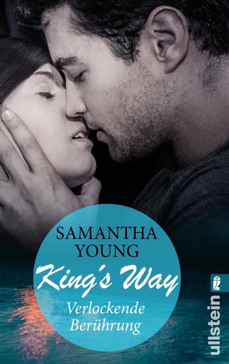 King's Way: Verlockende Berührung