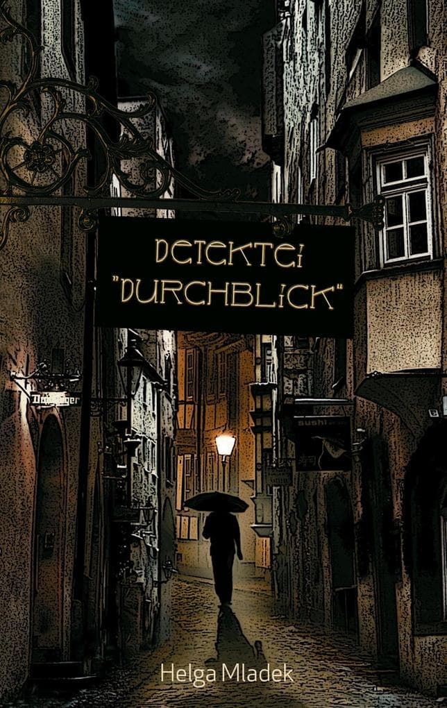 Detektei "Durchblick": Ein Eimsbüttel-Krimi