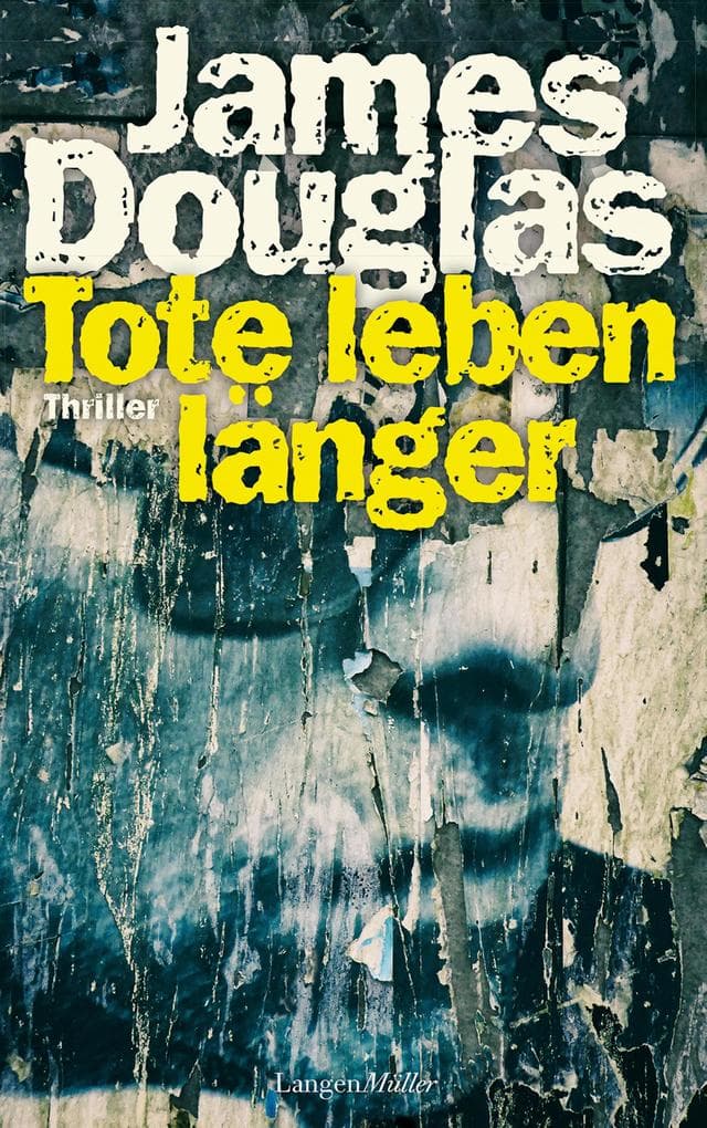 Tote leben länger: Thriller