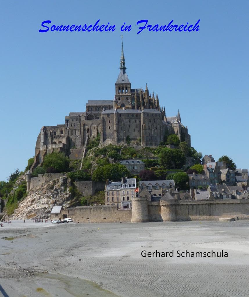 Sonnenschein in Frankreich