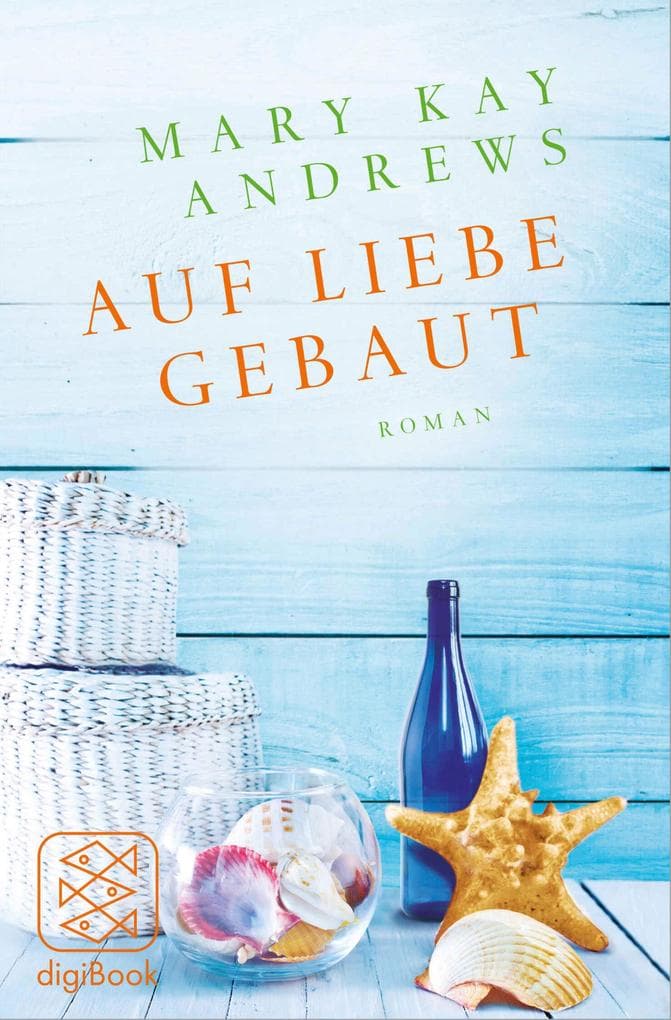 Auf Liebe gebaut: Roman