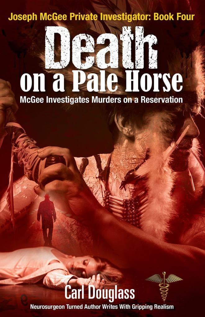 Death on a Pale Horse: McGee Investigates Murders on a Reservation