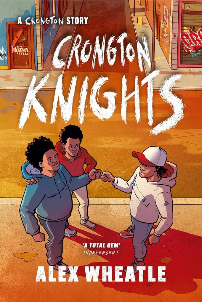 Crongton Knights: Book 2 - Winner of the Guardian Children's Fiction Prize