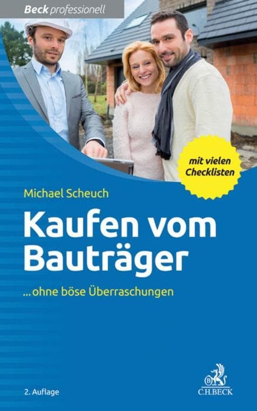 Kaufen vom Bauträger: ... ohne böse Überraschungen