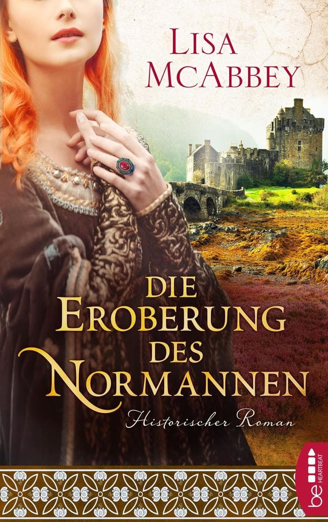 Die Eroberung des Normannen: Ein fesselnder historischer Liebesroman im England des 11. Jahrhunderts