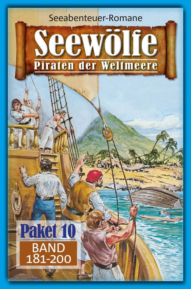 Seewölfe Paket 10: Seewölfe - Piraten der Weltmeere, Band 181 bis 200