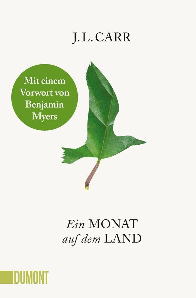 Ein Monat auf dem Land: Roman