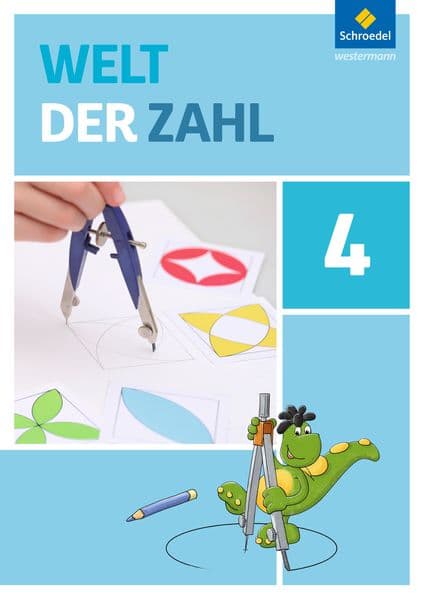 Welt der Zahl 4. Schulbuch. Allgemeine Ausgabe: Schulbuch 4