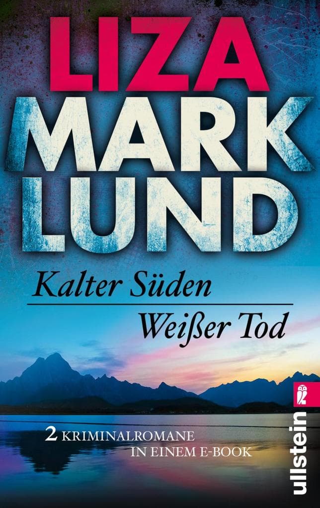 Kalter Süden / Weißer Tod: Zwei Kriminalromane | Band 8 und 9