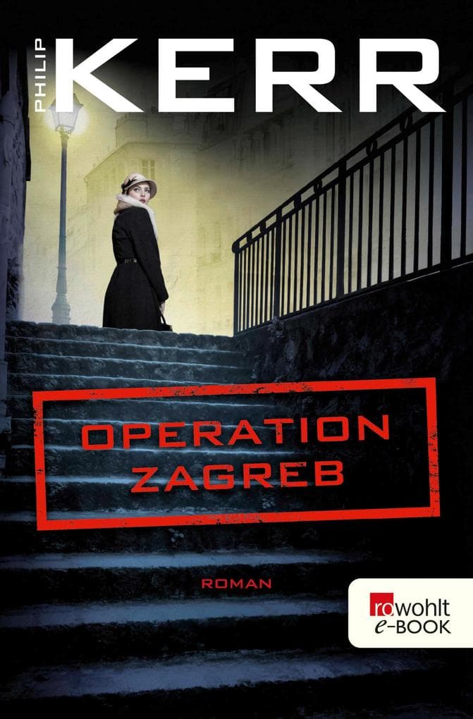 Operation Zagreb: Historischer Kriminalroman