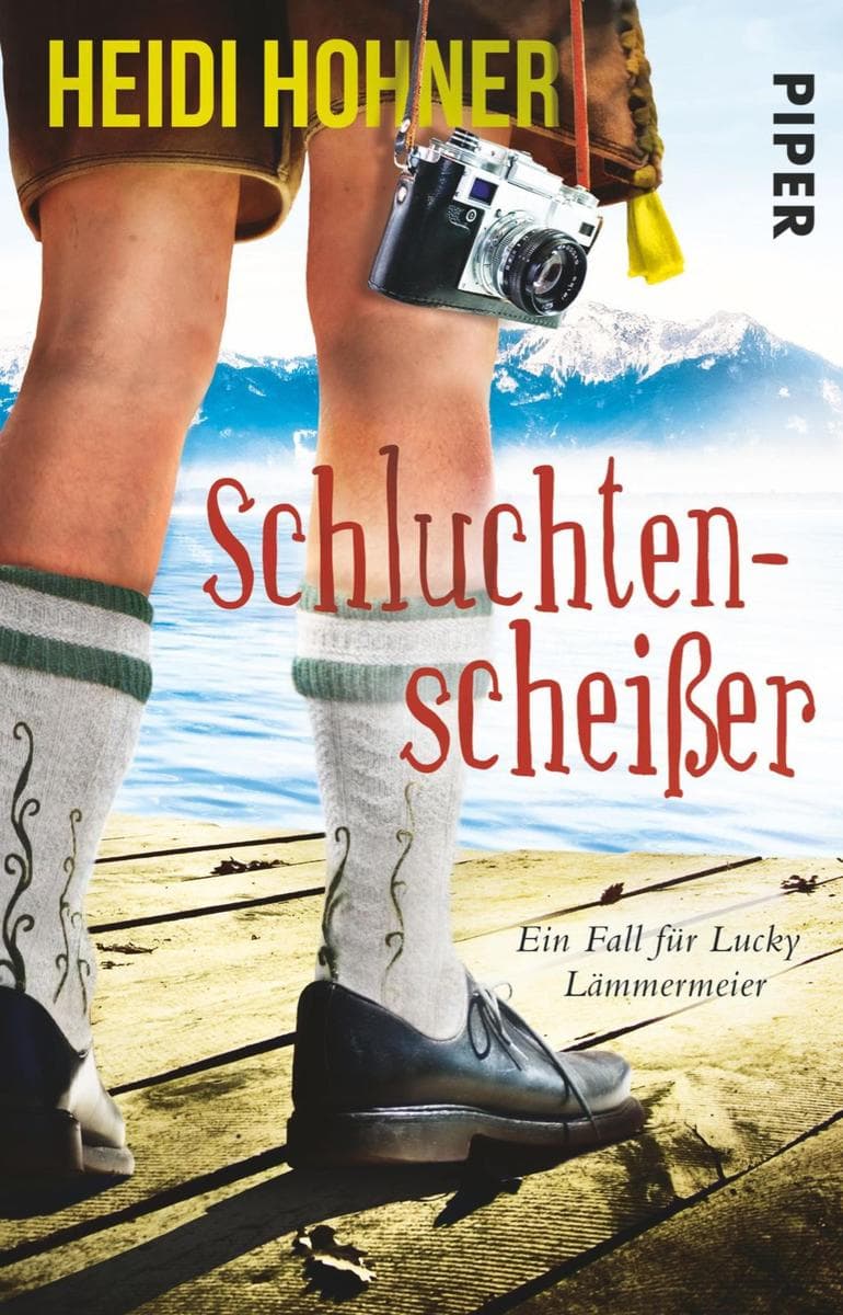 Schluchtenscheißer: Ein Fall für Lucky Lämmermeier
