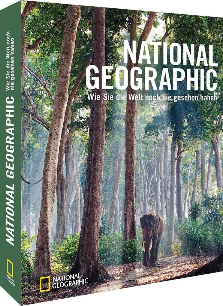 NATIONAL GEOGRAPHIC: Wie Sie die Welt noch nie gesehen haben